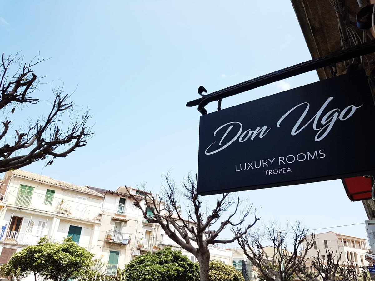 Don Ugo Luxury Rooms تروبيا المظهر الخارجي الصورة